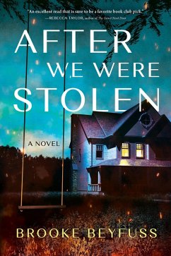 After We Were Stolen (eBook, ePUB) - Beyfuss, Brooke