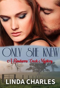 Cover Only She Knew (A Bindarra Creek Mystery Romance) (eBook, ePUB)