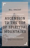 Ascension to the Top of Spiritual Mountains (eBook, ePUB)