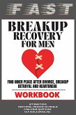 Fast Breakup Recovery Workbook (eBook, ePUB)