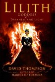Lilith Goddess of Darkness and Light (High Magick, #5) (eBook, ePUB)