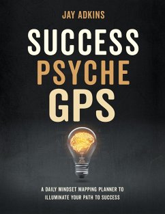 Success Psyche GPS (eBook, ePUB) - Adkins, Jay