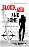 Blood, Ash and Bone (Tai Randolph & Trey Seaver Mysteries, #3) (eBook, ePUB)