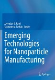 Emerging Technologies for Nanoparticle Manufacturing