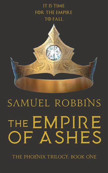 The Empire of Ashes (The Ascendance Trilogy, #1) (eBook, ePUB)