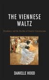 The Viennese Waltz (eBook, ePUB)