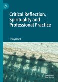 Critical Reflection, Spirituality and Professional Practice