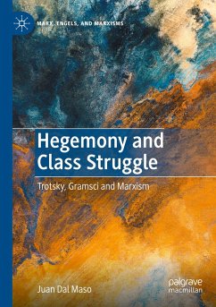 Hegemony and Class Struggle - Dal Maso, Juan
