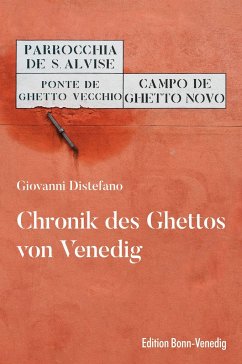 Chronik des Ghettos von Venedig - Distefano, Giovanni