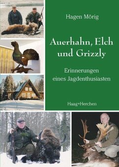 Auerhahn, Elch und Grizzly - Mörig, Hagen