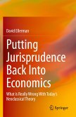 Putting Jurisprudence Back Into Economics