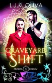 Graveyard Shift (Shades Below, #4) (eBook, ePUB)