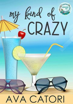My Kind of Crazy (eBook, ePUB) - Catori, Ava
