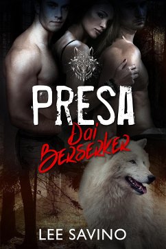 Presa dai Berserker (eBook, ePUB) - Savino, Lee