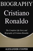 Cristiano Ronaldo Biography (eBook, ePUB)