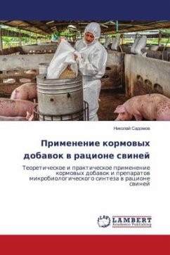 Primenenie kormowyh dobawok w racione swinej - Sadomow, Nikolaj