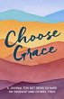 Choose Grace - Bild 1
