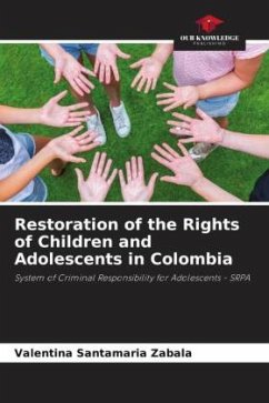 Restoration of the Rights of Children and Adolescents in Colombia - Santamaria Zabala, Valentina