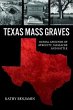Texas Mass Graves - Bild 1