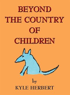 Beyond the Country of Children - Herbert, Kyle