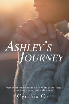 Ashley's Journey - Call, Cynthia