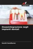 Osseointegrazione negli impianti dentali