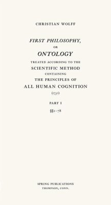 First Philosophy, or Ontology - Wolff, Christian