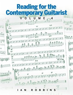 Reading for the Contemporary Guitarist Volume 4 - Robbins, Ian