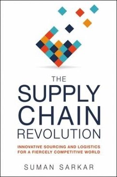 The Supply Chain Revolution - Sarkar, Suman