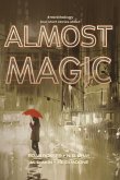 Almost Magic (#minithology) (eBook, ePUB)