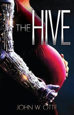 The Hive - Otte, John W.