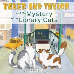 Baker and Taylor: And the Mystery of the Library Cats - Rodó, Candy