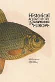 Historical Aquaculture in Northern Europe