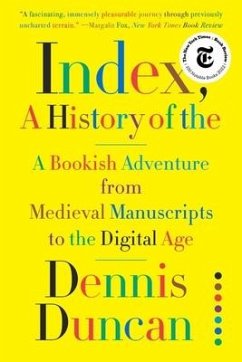 Index, A History of the - Duncan, Dennis