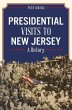 Presidential Visits to New Jersey - Bild 1