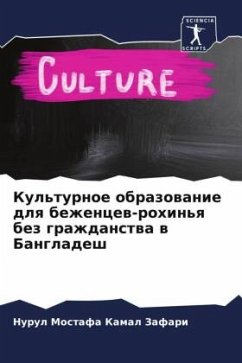 Cover Kul'turnoe obrazowanie dlq bezhencew-rohin'q bez grazhdanstwa w Bangladesh
