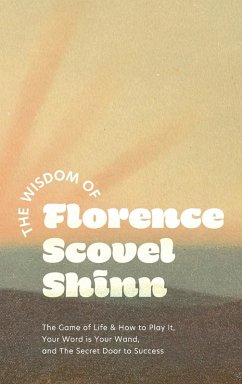Cover The Wisdom of Florence Scovel Shinn