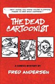 The Dead Cartoonist