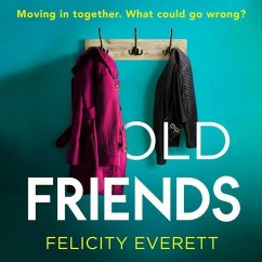 Old Friends - Everett, Felicity