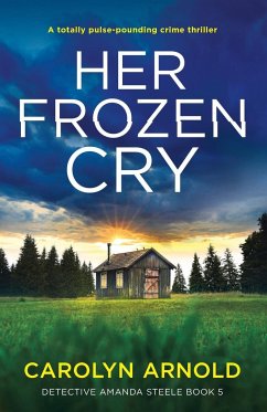 Her Frozen Cry - Arnold, Carolyn