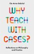 Why Teach with Cases? - Bild 1