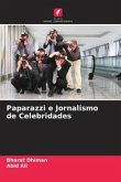 Paparazzi e Jornalismo de Celebridades