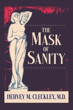 The Mask of Sanity - Cleckley, Hervey M.