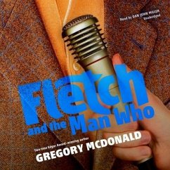 Fletch and the Man Who - Mcdonald, Gregory
