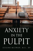 Anxiety in the Pulpit