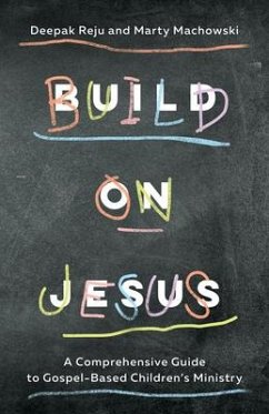 Build on Jesus - Reju, Deepak; Machowski, Marty