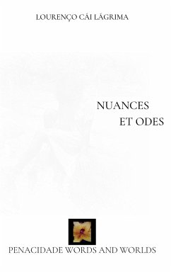 Nuances et Odes - Lágrima, Lourenço Cái