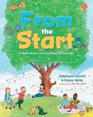 From the Start: A Book About Love and Making Families