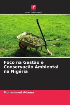 Foco na Gestão e Conservação Ambiental na Nigéria - Adama, Mohammed