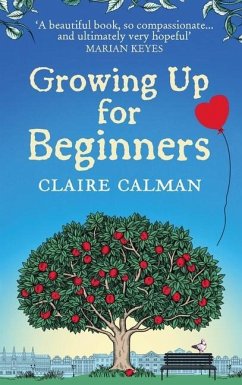 Growing Up for Beginners - Calman, Claire